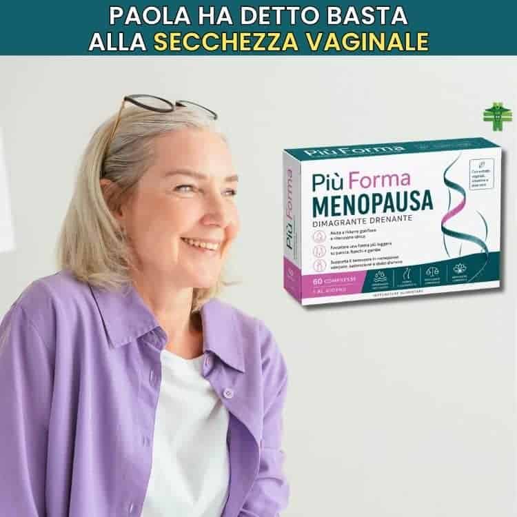 Integratore naturale per menopausa e secchezza vaginale.